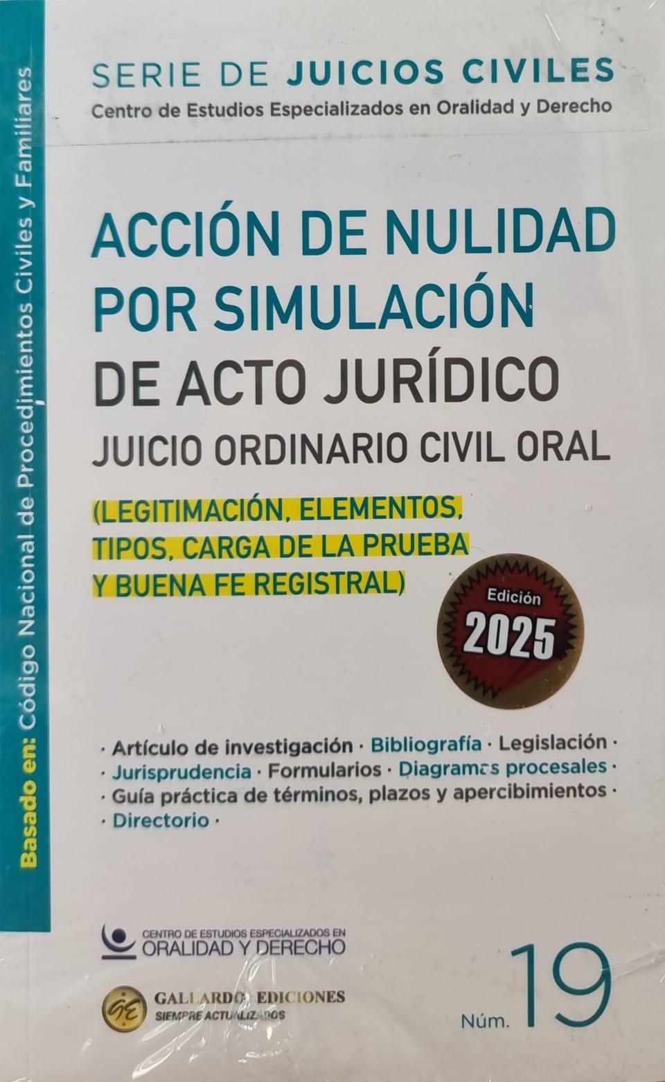 ACCION DE NULIDAD POR SIMULACION DE ACTO JURIDICO JUCIO ORDINARIO CIVIL ORAL  (TOMO 19)