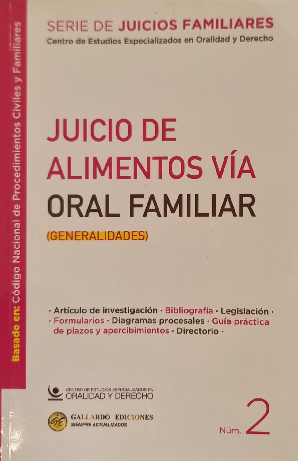 JUCIO DE ALIMENTOS VIA  ORAL FAMILIAR  (TOMO 2)