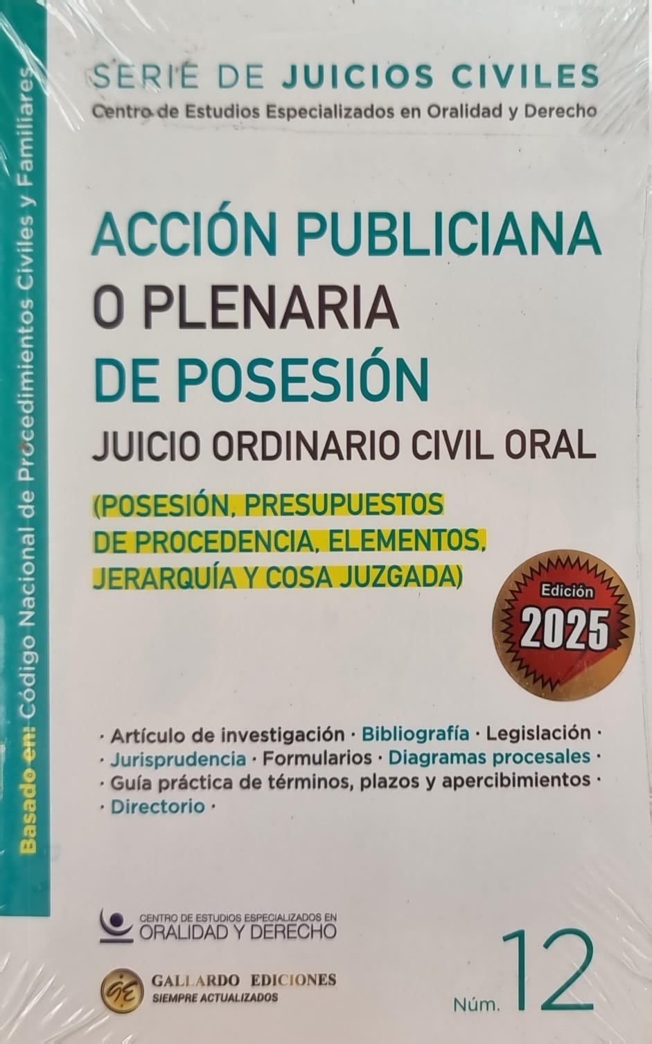 ACCION PUBLICIANA O PLENARIA DE POSESION  JUCIO ORDINARIO CIVIL ORAL  (TOMO 12)