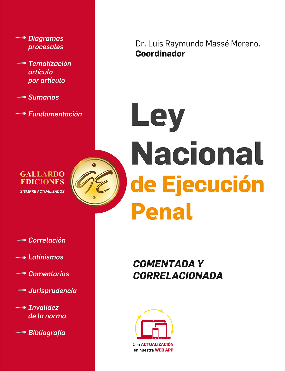 LEY NACIONAL DE EJECUCION PENAL COMENTADA Y CORRELACIONADA 