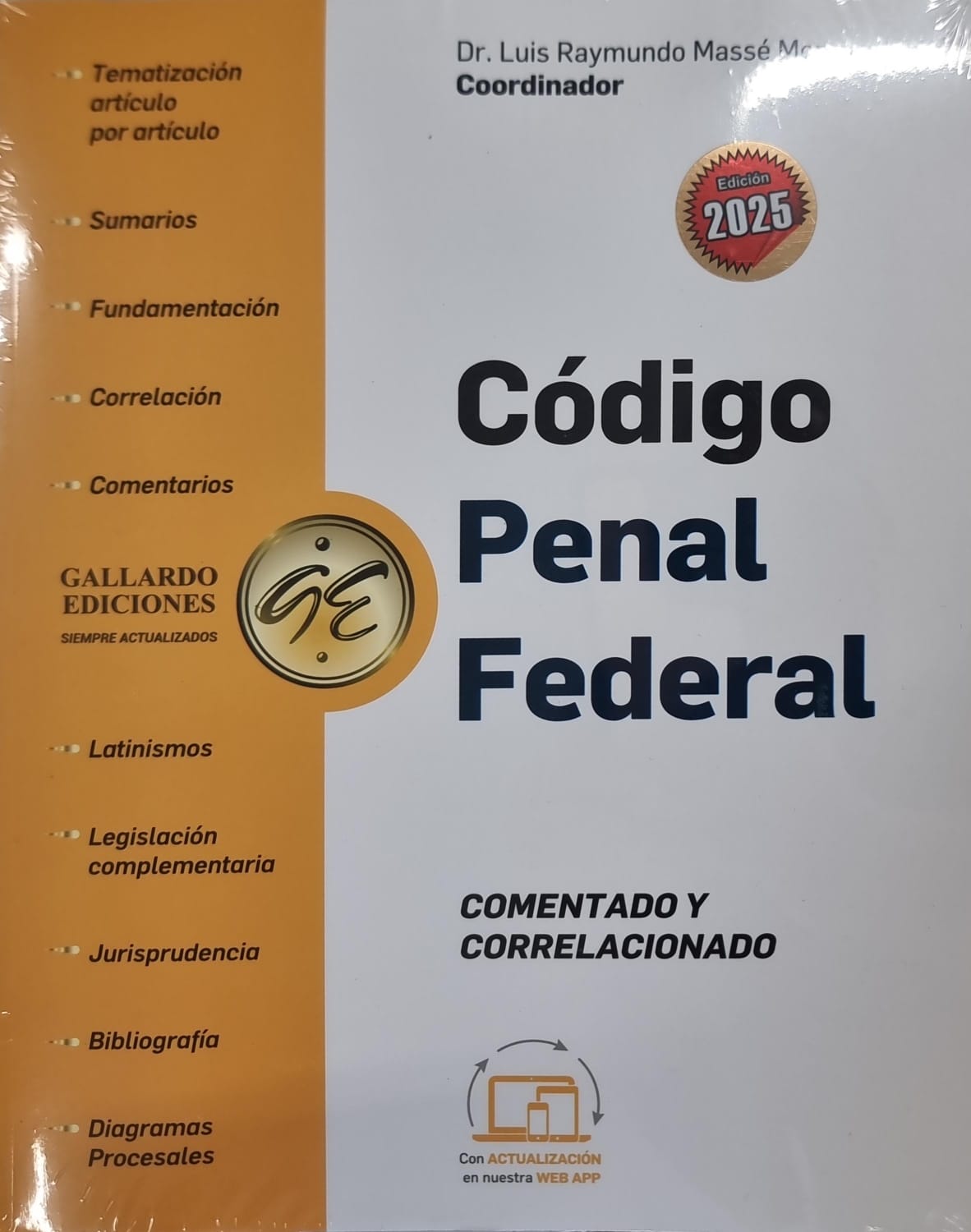 CODIGO PENAL FEDERAL COMENTADO Y CORRELACIONADO    (2026)